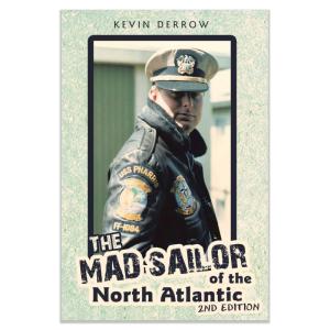 The Mad Sailor of the North Atlantic 2nd Edition