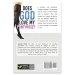 Does God Love My Pantyhose?