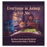 Everyone Is Asleep but Me