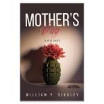 Mother's Day: A War Story