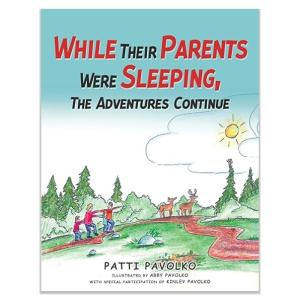 While Their Parents Were Sleeping, The Adventures Continue